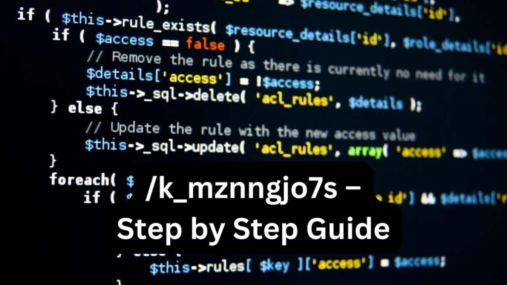/k_mznngjo7s – Step by Step Guide